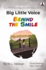 Big Little Voice : Behind the Smile - Book