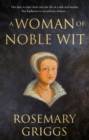 A Woman of Noble Wit - eBook