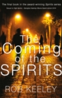 The Coming of the Spirits - eBook