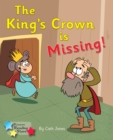 The King's Crown is Missing : Phonics Phase 4 - eBook