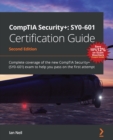 CompTIA Security+: SY0-601 Certification Guide : Complete coverage of the new CompTIA Security+ (SY0-601) exam to help you pass on the first attempt - eBook