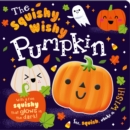 The Squishy, Wishy Pumpkin - Book