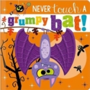 Never Touch a Grumpy Bat! - Book