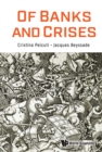 Of Banks And Crises - eBook