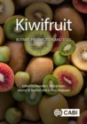 Kiwifruit : Botany, Production and Uses - eBook