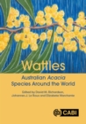 Wattles : Australian Acacia Species Around the World - Book