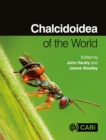 Chalcidoidea of the World - Book