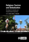 Religious Tourism and Globalization : The Search for Identity and Transformative Experience - eBook