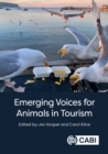 Emerging Voices for Animals in Tourism - Book