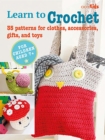 Children's Learn to Crochet Book : 35 Patterns for Clothes, Accessories, Gifts and Toys - Book