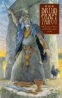Druidcraft Tarot : Use the Magic of Wicca and Druidry to Guide Your Life - Book