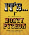 It's... The Little Guide to Monty Python - Book