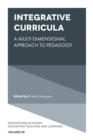 Integrative Curricula : A Multi-Dimensional Approach to Pedagogy - eBook