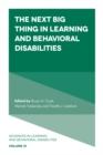 The Next Big Thing in Learning and Behavioral Disabilities - eBook