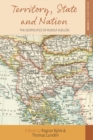 Territory, State and Nation : The Geopolitics of Rudolf Kjellen - eBook