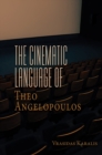 The Cinematic Language of Theo Angelopoulos - eBook