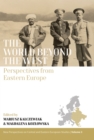 The World beyond the West : Perspectives from Eastern Europe - eBook