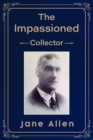 The Impassioned Collector - Book