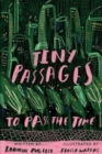 Tiny Passages to Pass the Time - Book