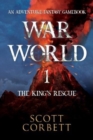 War World 1: The King's Rescue - Book