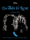 Disney Cinderella: So, This is Love - eBook