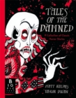 Tales of the Damned : A Collection of Classic Horror Stories - Book