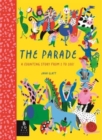 The Parade : A Counting Story from 1 to 100! - Book