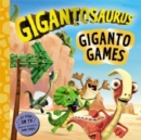 Gigantosaurus – Giganto Games - Book