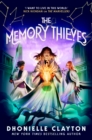 The Memory Thieves (The Marvellers 2) : sequel to the magical fantasy adventure! - eBook
