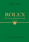 Rolex: The Story Behind the Style - Book