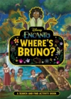 Where's Bruno? : A Disney Encanto Search and Find Activity Book - Book