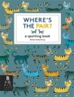 Where's the Pair? : A Spotting Book - Book
