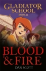 Gladiator School 2: Blood & Fire - Book