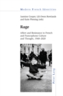 Rage : Affect and Resistance in French and Francophone Culture and Thought, 1968-2020 - eBook