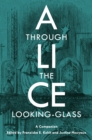 Alice Through the Looking-Glass : A Companion - eBook