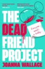 The Dead Friend Project - Book