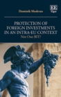 Protection of Foreign Investments in an Intra-EU Context - eBook