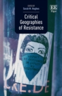 Critical Geographies of Resistance - eBook