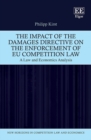 Impact of the Damages Directive on the Enforcement of EU Competition Law - eBook