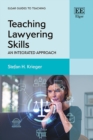 Teaching Lawyering Skills : An Integrated Approach - Book
