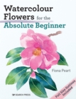 Watercolour Flowers for the Absolute Beginner - eBook