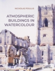 Atmospheric Buildings in Watercolour - eBook