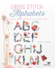 Cross Stitch Alphabets : 14 beautiful designs inspired by the natural world - eBook