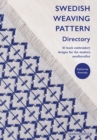 Swedish Weaving Pattern Directory : 50 huck embroidery designs for the modern needlecrafter - eBook