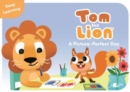 Tom the Lion: A Picture-Perfect Day - Book