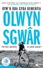 Darllen yn Well: Olwyn Sgwar - Byw yn Dda gyda Dementia : Byw yn Dda gyda Dementia - Book