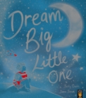 Dream Big, Little One - Book