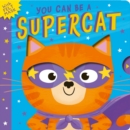 You Can Be A Supercat - Book