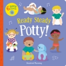 Ready Steady Potty! - Book