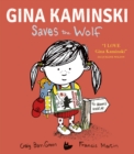 Gina Kaminski Saves the Wolf - Book